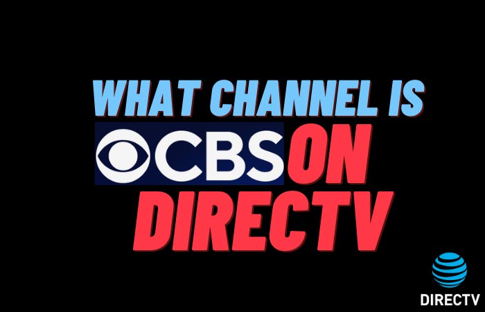 What channel is CBS on directv