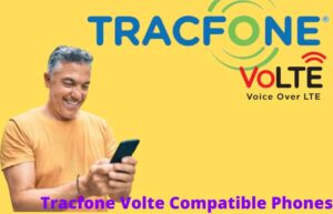 Best Tracfone Volte Compatible Phones