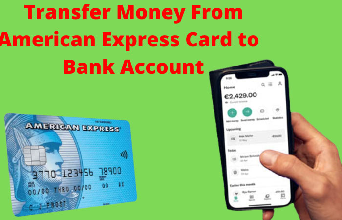 Can I Transfer Money From My American Express Card to My Bank Account