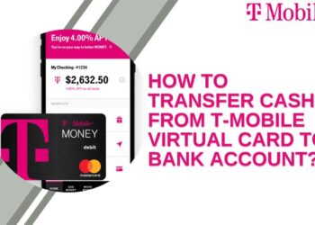 How to Transfer Cash From T-Mobile Virtual Card to Bank Account